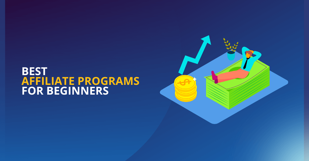 best affiliate programs for beginners