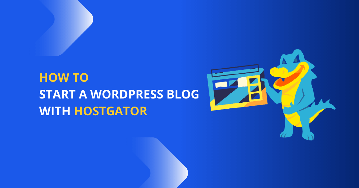 how to start blog with hostgator