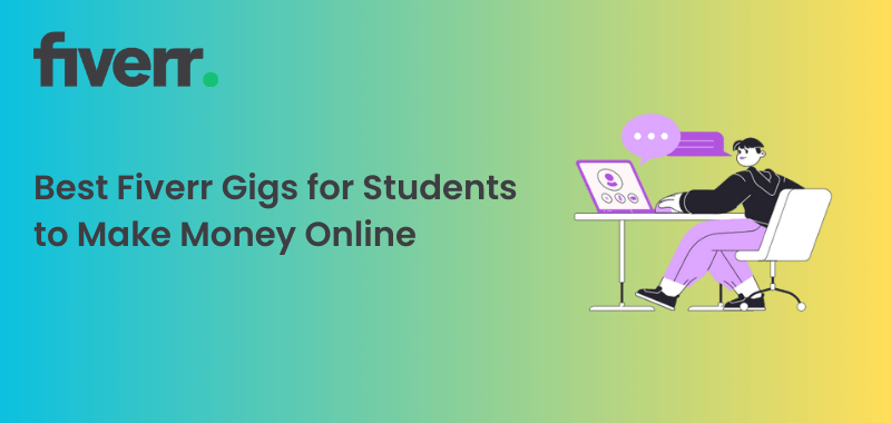 best fiverr gigs for students