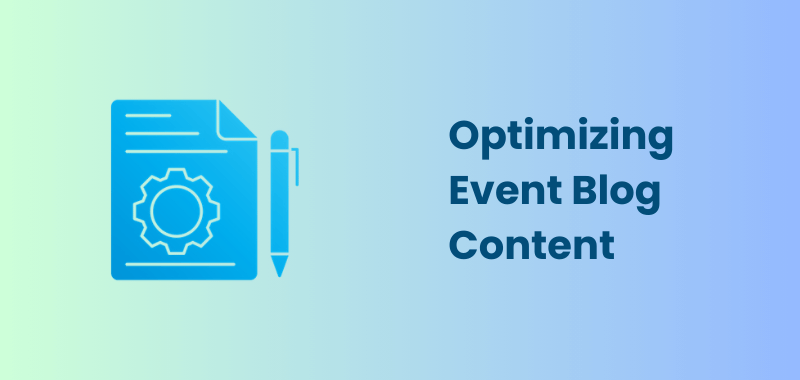 optimize event blog content