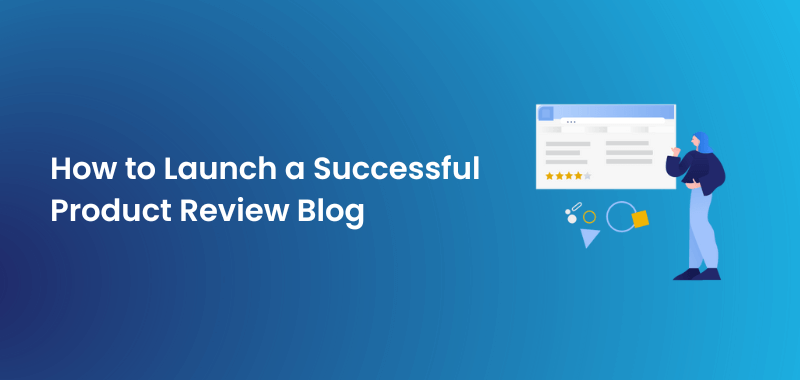 how to start a product review blog